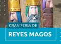 Magia, artesanos y shows en Chimbas: llega la Gran Feria de Reyes Magos